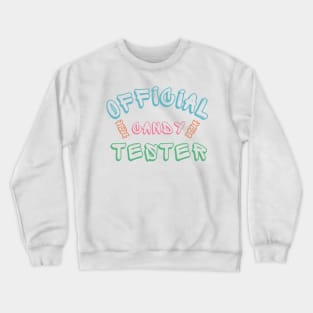 Official Candy Tester. Cute Halloween Costume Kids Crewneck Sweatshirt